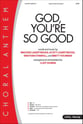 God You're So Good SATB choral sheet music cover